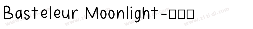 Basteleur Moonlight字体转换